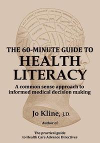 bokomslag The 60-Minute Guide to Health Literacy