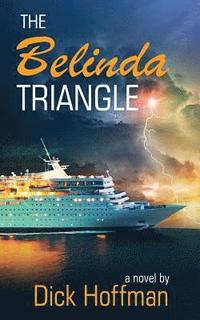 bokomslag The Belinda Triangle: Book 2 of the TLC Series