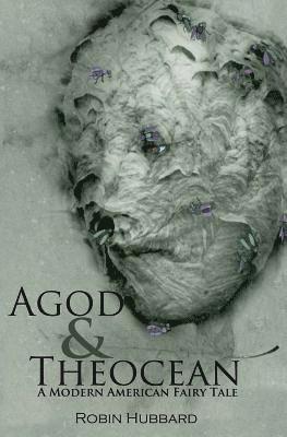 Agod & Theocean: A Modern American Fairy Tale 1