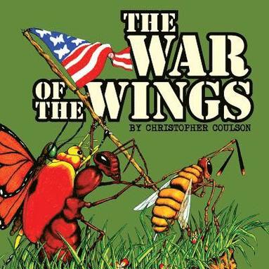 bokomslag The War Of The Wings