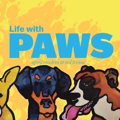 Life with Paws 1