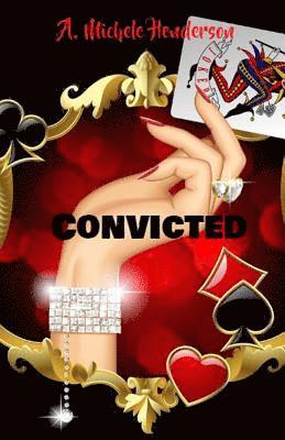 Convicted 1