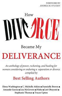 How Divorce Became My Deliverance