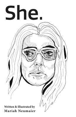 Mariah Neumaier - She., Häftad