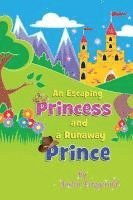 An Escaping Princess and a Runaway Prince 1