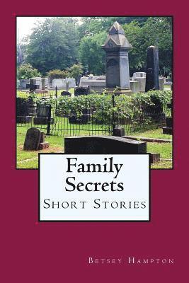 bokomslag Family Secrets: Short Stories