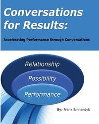 bokomslag Conversations for Results: Accelerating Performance through Conversations