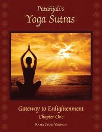 bokomslag Patanjali's Yoga Sutras: Gateway to Enlightenment Book One