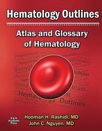 bokomslag Hematology Outlines: Atlas and Glossary of Hematology: Volume 1