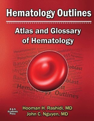 bokomslag Hematology Outlines: Atlas and Glossary of Hematology: Volume 1