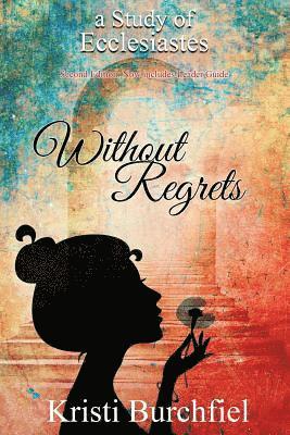 Without Regrets 1