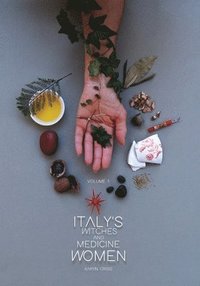 bokomslag Taly's Witches and Medicine Women, Volume 1