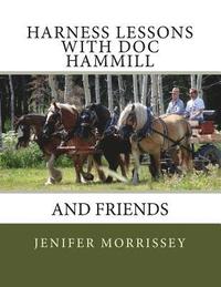 bokomslag Harness Lessons: with Doc Hammill & Friends