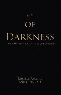 bokomslag Out of Darkness: The Manifestation of the sons of God