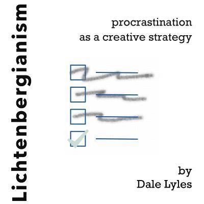 Dale Lyles - Lichtenbergianism, Häftad