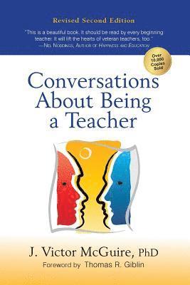J. Victor McGuire Ph. D. - Conversations about Being a Teacher, Häftad