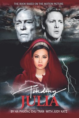 Finding Julia: The book based on the Motion Picture 1