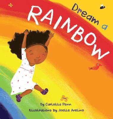 bokomslag Dream A Rainbow