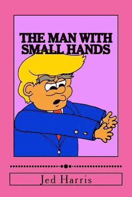 The Man with Small Hands 1