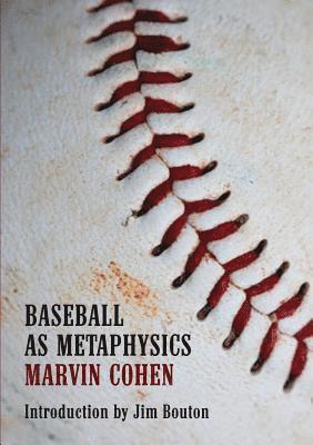 Baseball as Metaphysics 1