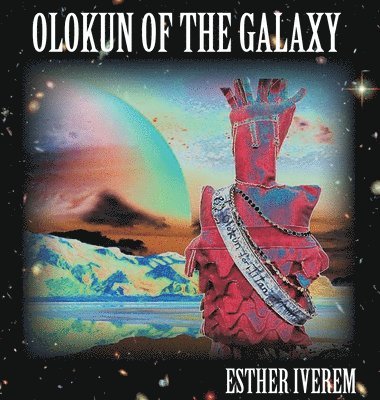 bokomslag Olokun of the Galaxy