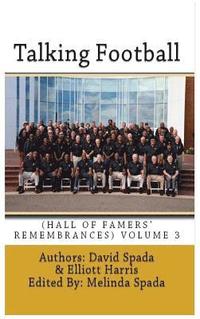 bokomslag Talking Football 'Hall Of Famers' Remembrances' Volume 3
