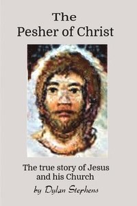 bokomslag Pesher of Christ