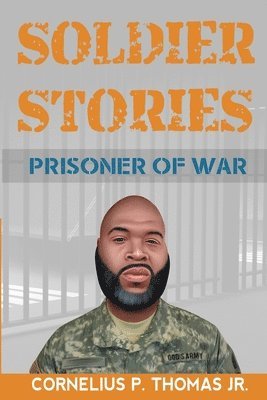 bokomslag Soldier Stories: Prisoner of War