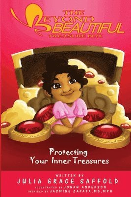 bokomslag The Beyond Beautiful Treasure Box: Protecting Your Treasures Within