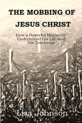 Mobbing Of Jesus Christ