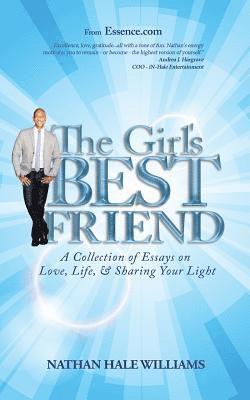 bokomslag The Girl's Best Friend: A Collection of Essays on Love, Life, & Sharing Your Light