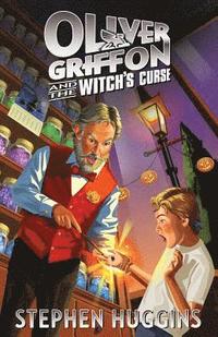 bokomslag Oliver Griffon and the Witch's Curse