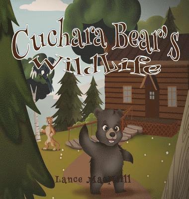 bokomslag Cuchara Bear's Wildlife