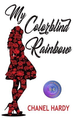 Chanel Hardy - My Colorblind Rainbow, Häftad