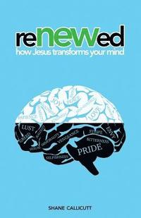bokomslag Renewed: How Jesus Transforms Our Minds