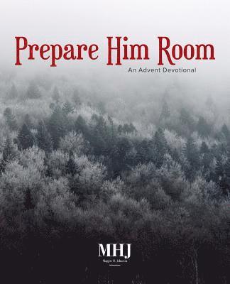 bokomslag Prepare Him Room