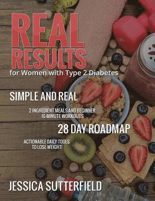 bokomslag Real Results: for Women with Type 2 Diabetes