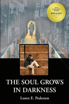 The Soul Grows in Darkness 1