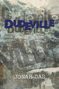 bokomslag Dudeville