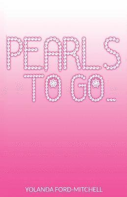 Pearls to go... 1