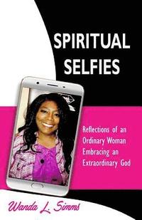 bokomslag SPIRITUAL SELFIES