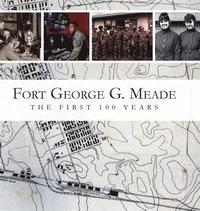 bokomslag Fort George G. Meade