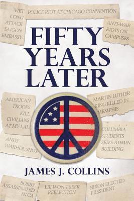 James J. Collins - Fifty Years Later, Häftad