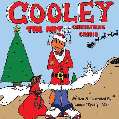 Cooley the Ant and the Christmas Crisis 1