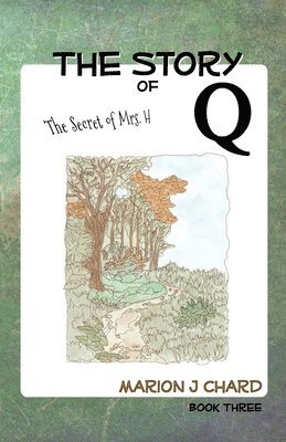 Story of Q - The Secret of Mrs H