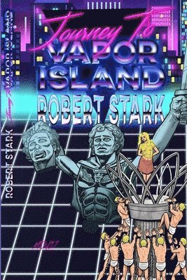 Journey to Vapor Island