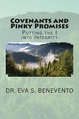 bokomslag Covenants and Pinky Promises: Putting the I into Integrity