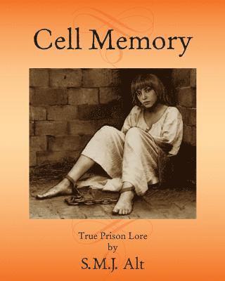 Cell Memory: A Buzzkill Noir 1