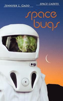 bokomslag Space Bugs