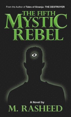 The Fifth Mystic Rebel 1